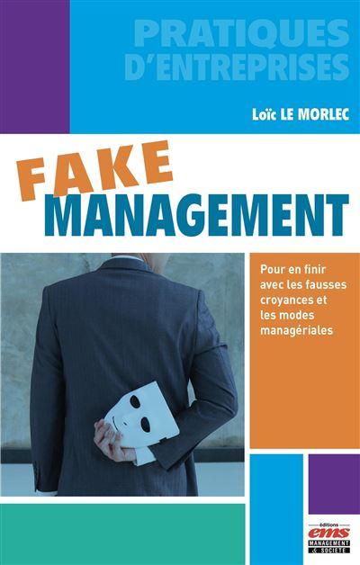 Fake management